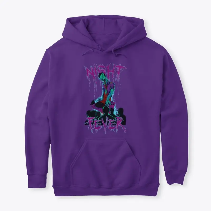 NIGHT FEVER / UNISEX PULLOVER HOODIE